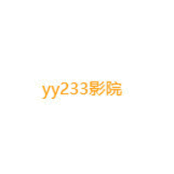 yy233影院